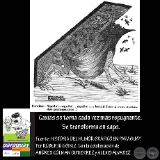 Caxas se torna cada vez ms repugnante. Se transforma en sapo.