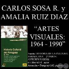 PERÍODO DE PLENA SOLIDÉZ: 1964-1990 (Autores: CARLOS SOSA RABITO y AMALIA RUIZ DÍAZ)