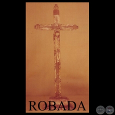 CRUCIFIJO - COLECCIÓN MANUEL A. DUARTE PALLARÉS - PILAR BURRÓ DE DUARTE (ROBADA)