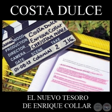 COSTA DULCE - EL NUEVO TESORO DE ENRIQUE COLLAR - Por NANCY DURÉ CÁCERES