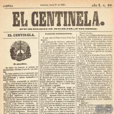 EL CENTINELA Nº 10 PERIÓDICO SERIO..JOCOSO, ASUNCIÓN, JUNIO 27 de 1867
