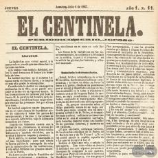 EL CENTINELA Nº 11 PERIÓDICO SERIO..JOCOSO, ASUNCIÓN, JULIO 4 de 1867
