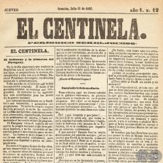 EL CENTINELA Nº 12 PERIÓDICO SERIO..JOCOSO, ASUNCIÓN, JULIO 11 de 1867
