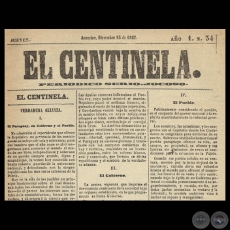 EL CENTINELA N 34 PERIDICO SERIO..JOCOSO, ASUNCIN, DICIEMBRE 12 de 1867