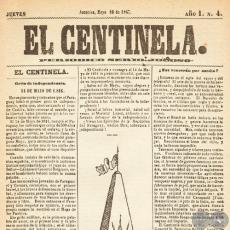 EL CENTINELA Nº 4 PERIÓDICO SERIO..JOCOSO, ASUNCIÓN, MAYO 16 de 1867