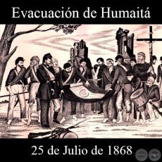 EVACUACIÓN DE HUMAITÁ - 25 DE JULIO DE 1868 - Dibujo de WALTER BONIFAZI