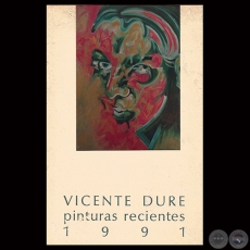 PINTURAS RECIENTES, 1991 - Obras de VICENTE DUR