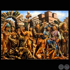 LOS JESUITAS EN EL PARAGUAY COLONIAL, 2009 - Óleo de FIDEL FERNÁNDEZ