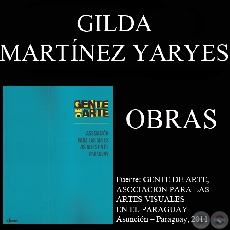 GILDA MARTÍNEZ YARYES, OBRAS (GENTE DE ARTE, 2011)