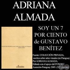 SOY 7 POR CIENTO, 1999 - Instalacin de Gustavo Benitez - Comentario de ADRIANA ALMADA