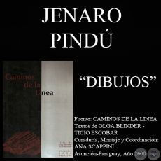 DIBUJOS DE JENARO PINDÚ EN CAMINOS DE LA LINEA