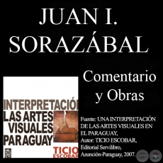 LA PALABRA - ILUSTRACIÓN DE JUAN SORAZÁBAL (Comentario de TICIO ESCOBAR