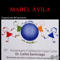 UN NIÑO, UN MUNDO, 2012 - Esfera de MABEL ÁVILA