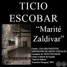 DE ESTAMPAS PATRIAS, 2002 - Instalación de MARITÉ ZALDIVAR