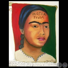 Muestra en homenaje a FRIDA KAHLO - Obras de Milagros Pongo - Año 2009