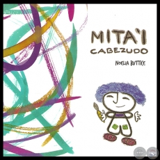 MITA&#700;I CABEZUDO (NOELIA BUTTICE) - Ilustración de AMELÍ SCHNEIDER