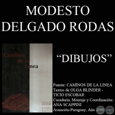 DIBUJO DE MODESTO DELGADO RODAS EN CAMINOS DE LA LÍNEA (Textos de OLGA BLINDER y TICIO ESCOBAR)