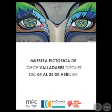 MUESTRA PICTÓRICA - Obras de JORGE VALLADARES DIÉGUEZ - 04 de Abril de 2013
