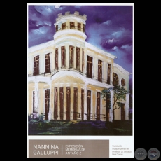 EXPOSICIÓN MEMORIAS DE ANTAÑO 2, 2011 - Pinturas e instalación de NANNINA GALLUPPI