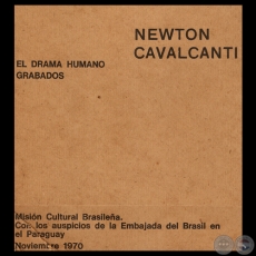 NEWTON CAVALCANTI, 1970 - EL DRAMA HUMANO - GRABADOS - Texto de LIVIO ABRAMO