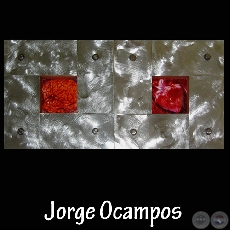 RAZÓN Y PASIÓN, 2005 - Obra de JORGE OCAMPOS