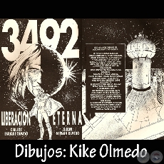 AÑO 3.492 LIBERACIÓN ETERNA - Historieta de KIKE OLMEDO