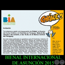 CHÁKE !, 2015 - BIENAL INTERNACIONAL DE ARTE DE ASUNCIÓN