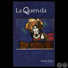 LA QUERIDA, 2008 - Novela de RENÉE FERRER - Tapa de RICARDO MIGLIORISI