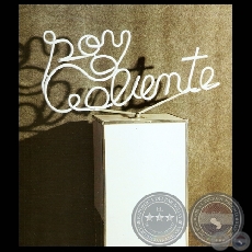 SOY CALIENTE, 1998 (Objeto instalación de RICARDO MIGLIORISI)