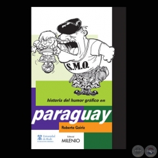 HISTORIA DEL HUMOR GRFICO EN PARAGUAY - Obras de NICO