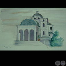 IGLESIA DE CAACUPÉ - Obra de Raquel Rojas Peña - Año 2008