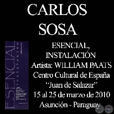 ESENCIAL - WILLIAM PAATS, 2010 - Texto de CARLOS SOSA RABITO