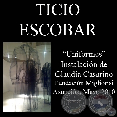 EL ESPESOR DE LAS SOMBRAS - CLAUDIA CASARINO, 2010 - Comentario de TICIO ESCOBAR