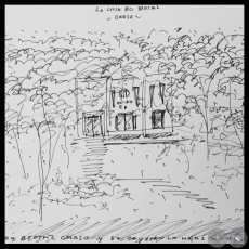 CASA DE BEATRIZ CHASE - Dibujo de TONI ROBERTO - Año 2008