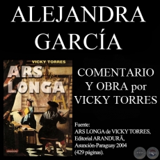 EL JARDÍN SOÑADO de ALEJANDRA GARCÍA- Texto de VICKY TORRES