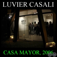 X13, 2006 - Grabados de LUVIER CASALI