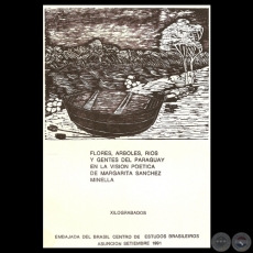 FLORES, ÁRBOLES, RÍOS Y GENTES DEL PARAGUAY - Xilografías de MARGARITA SÁNCHEZ MINELLA, 1991 - Presentación de LIVIO ABRAMO 