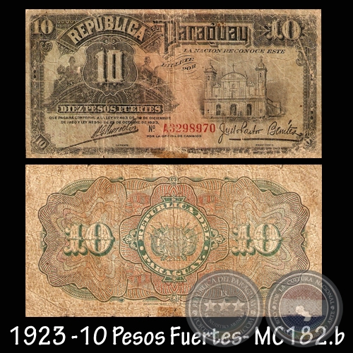 DIEZ PESOS FUERTES - FIRMA: MARIANO B. MORESCHI – JUSTO PASTOR BENÍTEZ