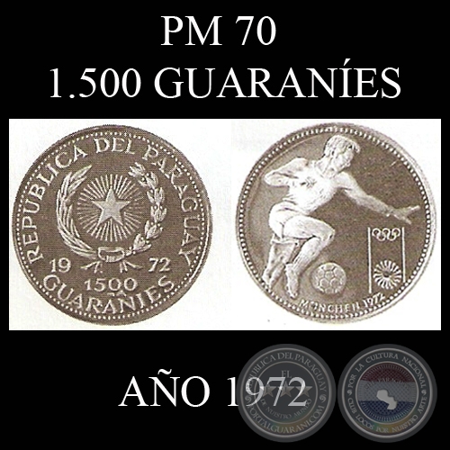 PM 70  1.500 GUARANES  AO 1972