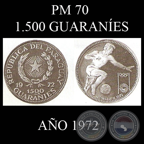 PM 70 – 1.500 GUARANÍES – AÑO 1972