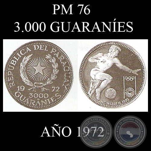 PM 76 – 3.000 GUARANÍES – AÑO 1972