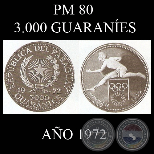 PM 80 – 3.000 GUARANÍES – AÑO 1972