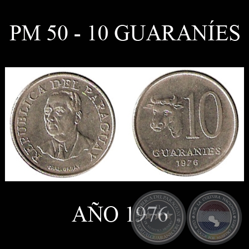 PM 50 - 10 GUARANÍES – AÑO 1976