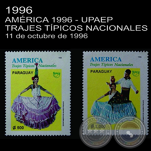 AMÉRICA 1996 - UPAEP / TRAJES TÍPICOS