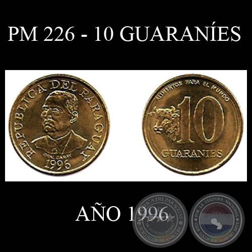 PM 226 - 10 GUARANÍES – AÑO 1996