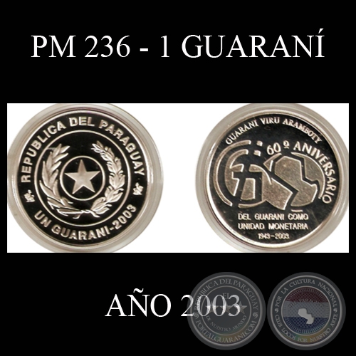 PM 236 – 1 GUARANÍ – AÑO 2003