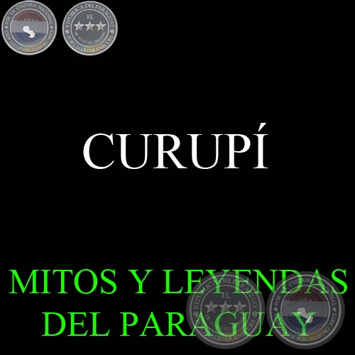 CURUPÍ - Versión: FORTUNATO TORANZOS BARDEL