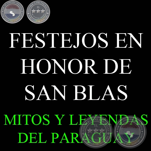 FESTEJOS EN HONOR DE SAN BLAS - Por MARGARITA DURN ESTRAG