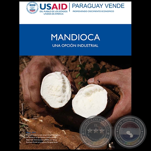 MANDIOCA una opción industrial - Mayo 2010