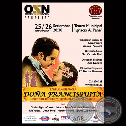 ZARZUELA DOÑA FRANCISQUITA - SINFÓNICA NACIONAL Y LA ASOCIACIÓN LÍRICA ASUNCENA